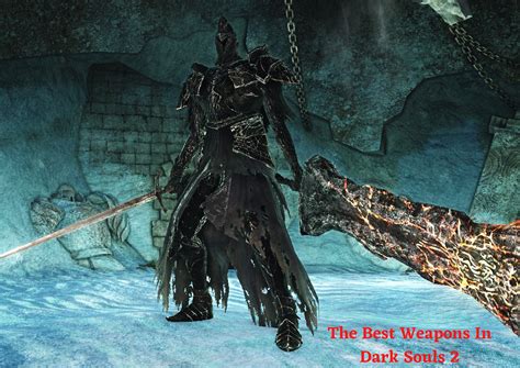 Dragon King Greataxe. . Dark souls 2 best weapons